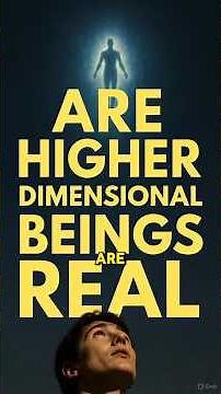 HIGHER DIMENSIONAL BEINGS THEORY EXPLAINED ✨ Are 4D-5D Supernatural Spiritual Beings & Guides Real?