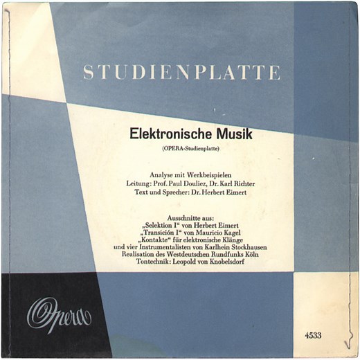 Herbert Eimert, Mauricio Kagel, Karlheinz Stockhausen - Elektronische Musik