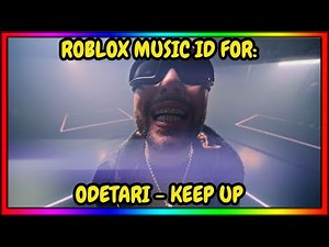 ODETARI - KEEP UP ROBLOX MUSIC ID/CODE | OCTOBER 2024 | *WORKING*