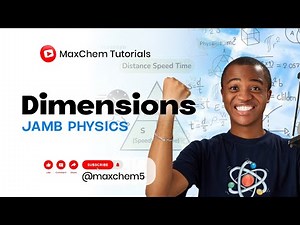 Dimensions And Dimensional Analysis ( JAMB PHYSICS )
