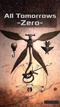 All Tomorrows -Zero-