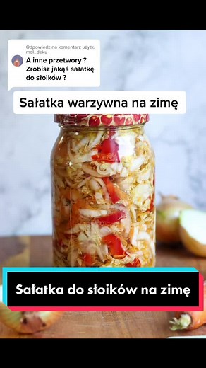 Sałatka warzywna na zimę w słoikach: praktyczne przepisy