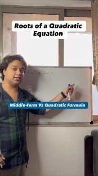 Middle-Term Split Vs Quadratic Formula - Which one to use? 🤔#maths #mathematics #equation
