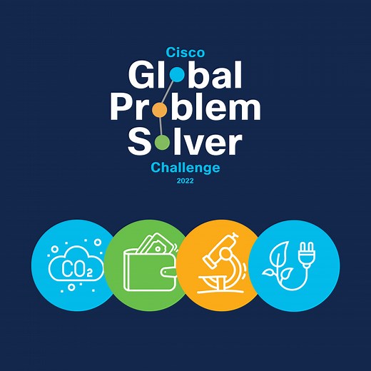Cisco Global Problem Solver Challenge 2024: Empower & Inspire Change<br/> — Innovation Challenge