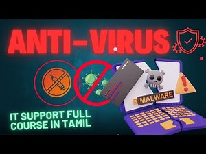 🔰 Antivirus - The Defender | IT SUPPORT FULL COURSE IN TAMIL | VEP TECH ACADEMY