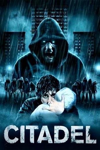 Citadel (2012) - Movie