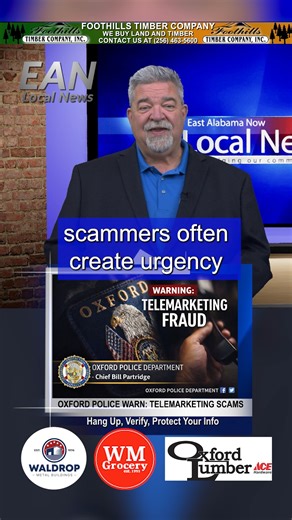 🚨 Scam Alert in Oxford 🚨 Police warn residents about telemarketing scams. If a caller pressures you, asks for personal info, or promises prizes — hang up. 📵 Don’t share details. Stay safe. Oxford Police Department #oxfordalabama #ScamAlert #FraudWarning | East Alabama Now