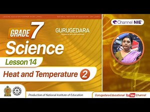 Heat and Temperature 2 (Lesson 14) | Grade 07 - Science - P 02