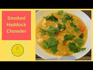 Smoked Haddock Chowder