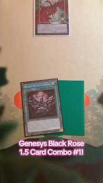 Genesys Black Rose Dragon 1.5 Card Combo Number 1 #yugioh