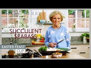 Best Seabass Recipe | Mary Berry's Easter Feast | Mary Berry