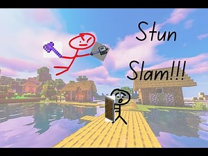 How To Stun Slam In Minecraft!