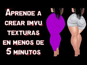 APRENDE A CREAR TEXTURAS DE IMVU EN 5 MINUTOS | Plantillas (Tutoriales Complejos en Descripción)