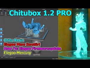 Chitubox Pro 1.2 angetestet | Firmwareuptdate | Chitu Systems Resin | Elegoo Mars 2 Pro zerstört