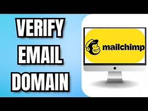 How to VERIFY an EMAIL DOMAIN in Mailchimp