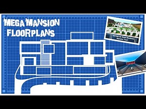 Mega Mansion Floor Plans - Bloxburg