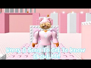 Here's A Song To Get To Know About Me! 😃