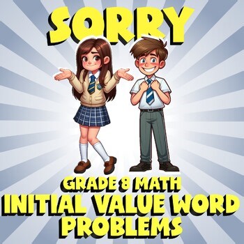 Initial Value Word Problems SORRY Math Game - No Prep Grade 8 Review