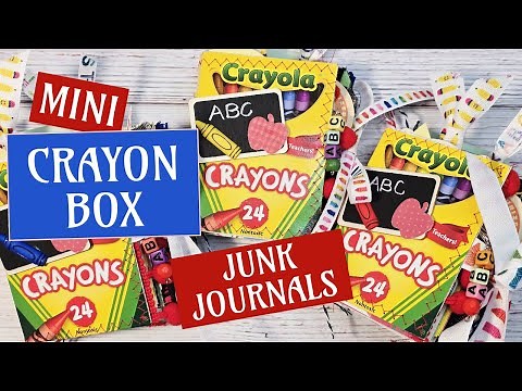Crayon Box Junk Journal Flip Through + DIY Tutorial | How to Make a Crayon Box Junk Journal