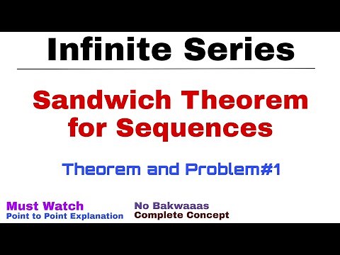 7. Sandwich Theorem for Sequences | Theorem and Problem#1 | Complete Concept | Infinite Series