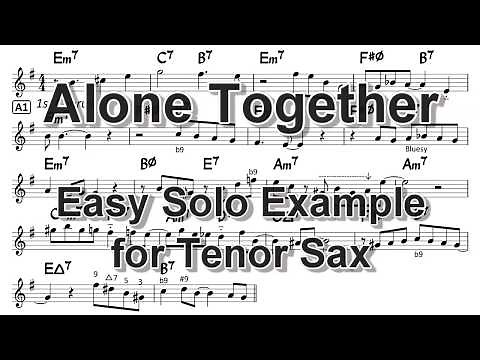 Alone Together - Easy Solo Example for Tenor Sax