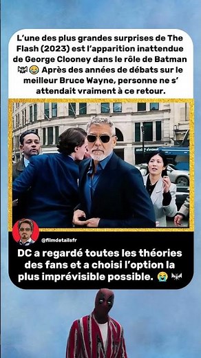 Personne Ne S’Attendait à Voir George Clooney 😭🦇 | The Flash (2023)