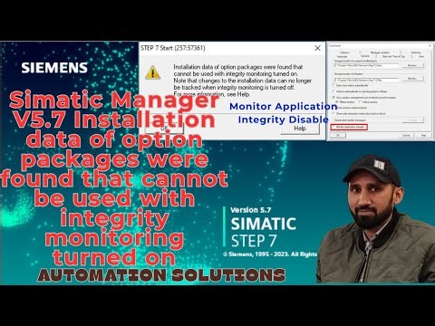 Simatic Manager V5.7 Integrity Monitor Disable|| cannot be used with integrity monitoring turned on.