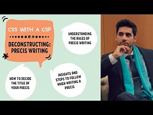Precis Writing in 4 Easy Steps | Tips and Technique | CSS with a CSP