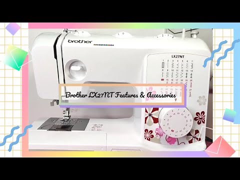Brother LX27NT Sewing Machine Review