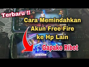 Cara Memindahkan Akun Google FF Ke Hp Lain 2026