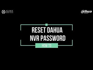 How to Reset Password for Dahua NVR? EASY GUIDE!