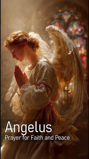 Angelus – Morning Prayer for Faith and Peace | Catholic Chant Live