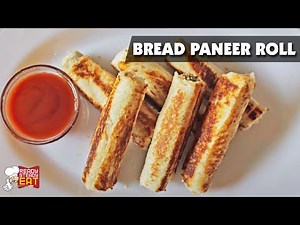 Bread Paneer Roll Recipe | How To Make Bread Paneer Roll | Bread Recipe By Ready Steady Eat