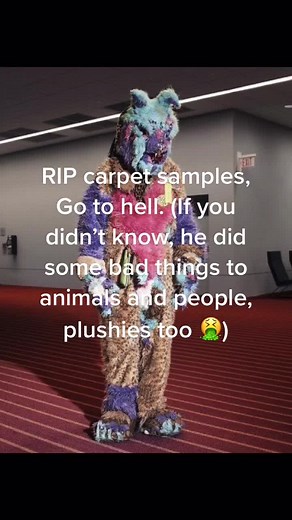 #carpetsamplesfursuit #worstfurryever #gotohell #awful