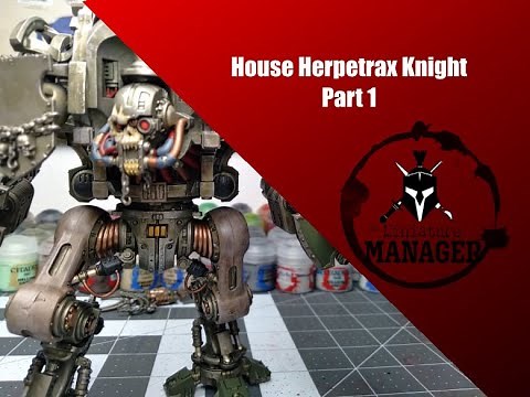 Part 1: How to Paint a House Herpetrax Chaos Knight