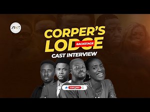 Real Talk with the CORPERS' LODGE Cast 🎭 || EXCLUSIVE INTERVIEW