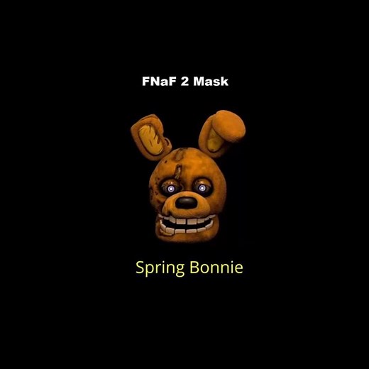 Spring Bonnie Mask in FNaF 2 (Mod Showcase)