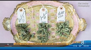 San Diego couple on a natural high after weed wedding