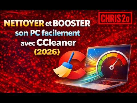 NETTOYER et BOOSTER son PC facilement avec CCleaner en 2026