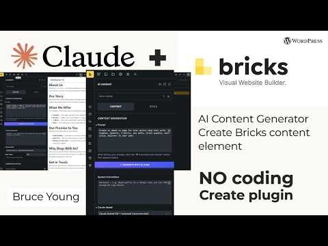 Create and integrate AI Content Generator in Bricks Builder using Claude AI, Create WordPress plugin
