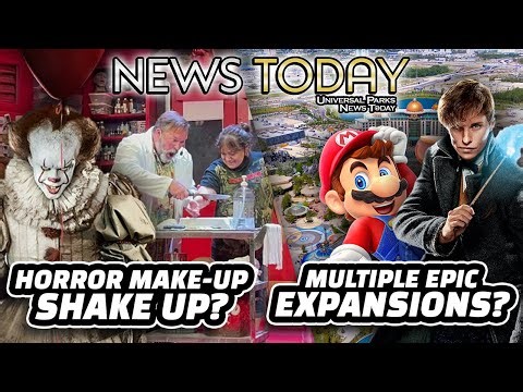 Horror Make-Up Show Closing Delayed, Universal Epic Universe Theme Park Expansions Underway