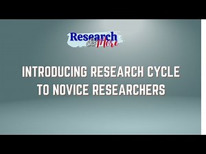 Introducing the Research Cycle to Novice Researchers