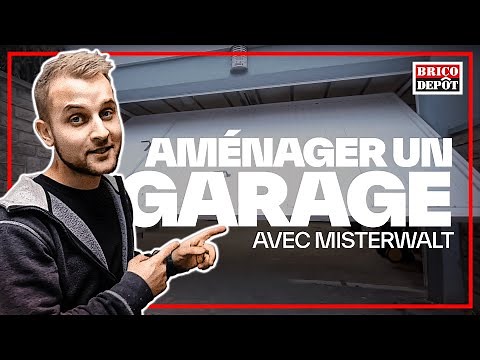 Aménager un garage – Jour 1 (avec MisterWalt)