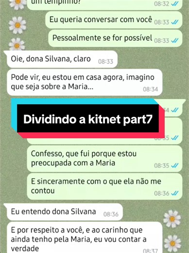 Dividindo a kitnet parte 7 oque será que dona Silvana irá fazer sobre as mentiras da filha? deixe seu comentário e deixe o seu coração ❤️ #whatsapp #vaiprofycaramba #melhoresamigas #briga #whatsmock