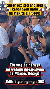 419K views · 34K reactions | Eto ang ebidensya na walang nagsigawan na Marcos Resign, edited yun ng DDS. SUPER EXCITED ang mga kababayan natin na makita at makamayan si PBBM  | JIL Review TV | Facebook