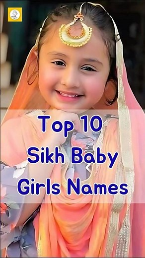 Top 10 Modern Sikh Girl Names 💖 | Punjabi Baby Names