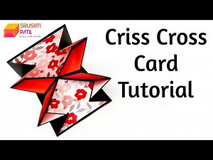 Criss Cross Card Tutorial by Srushti Patil
