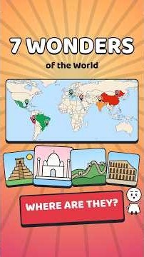7 Wonders of the World — Which Countries Are They In? 🌍