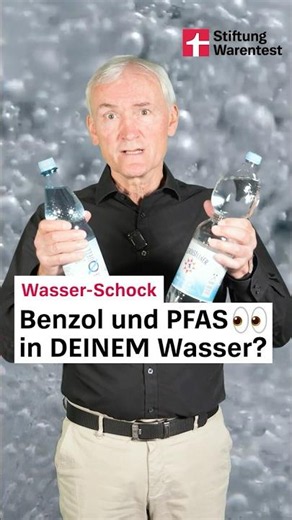 Wasser-Schock: Benzol und PFAS 👀 in DEINEM Wasser? (Mineralwasser-Test 2026 Stiftung Warentest)