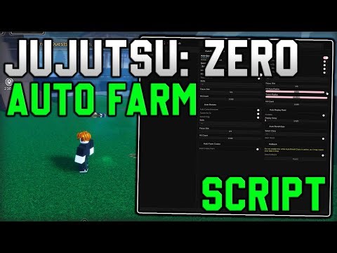 [⚡UPDATE] Jujutsu: Zero Script Auto Farm, Kill Aura & Infinite Spins [Roblox 2026]